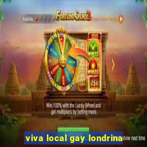 viva local gay londrina
